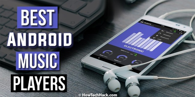 Best Android Music Players